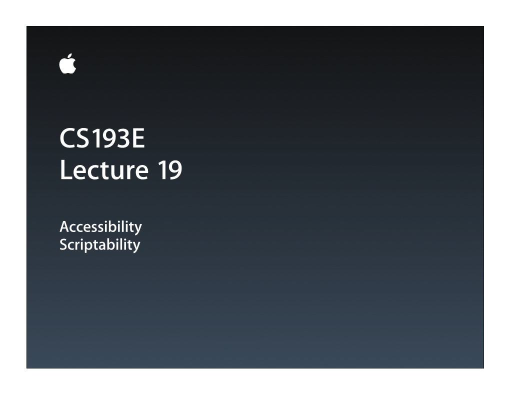 CS193E Lecture 19