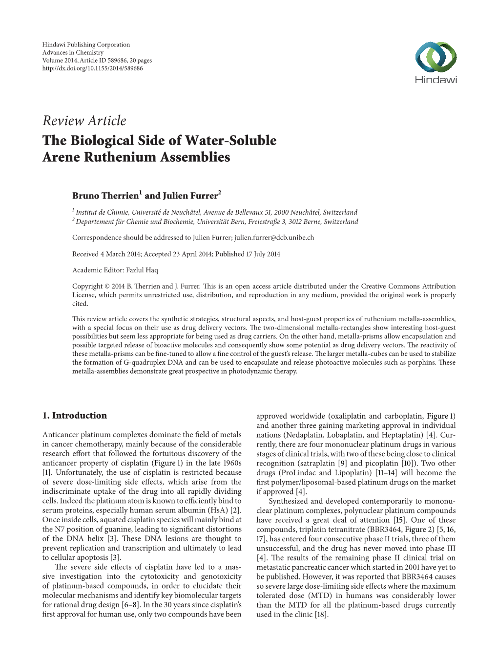 The Biological Side of Water-Soluble Arene Ruthenium Assemblies