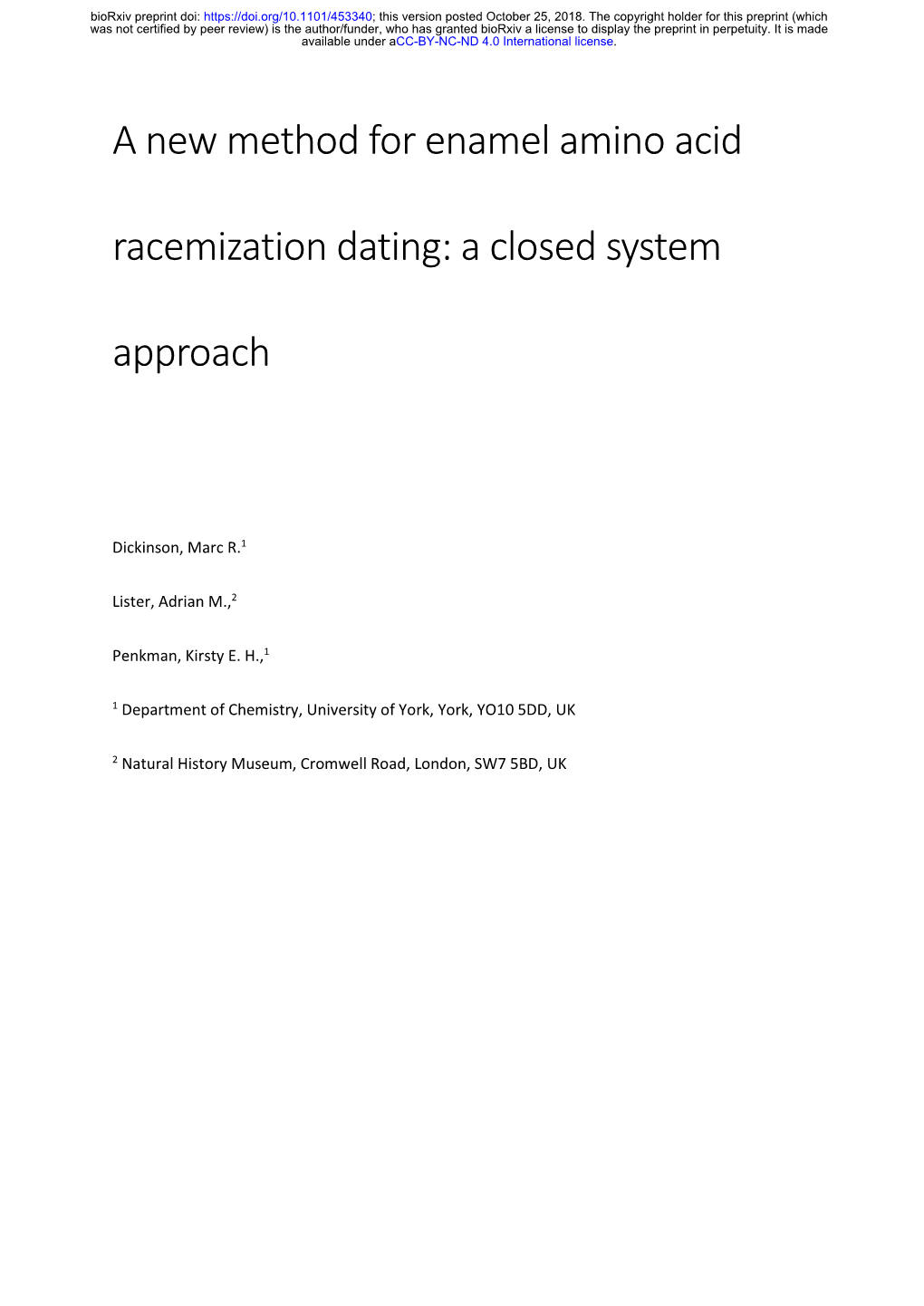 A New Method for Enamel Amino Acid Racemization Dating: a Closed System Approach