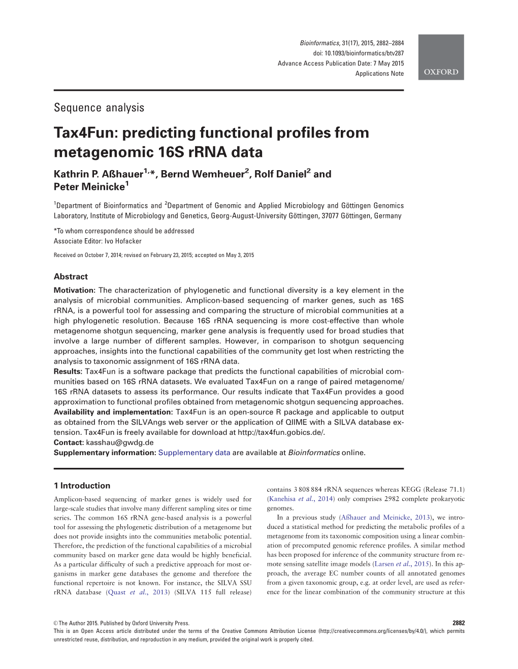 Tax4fun: Predicting Functional Profiles from Metagenomic 16S Rrna Data Kathrin P