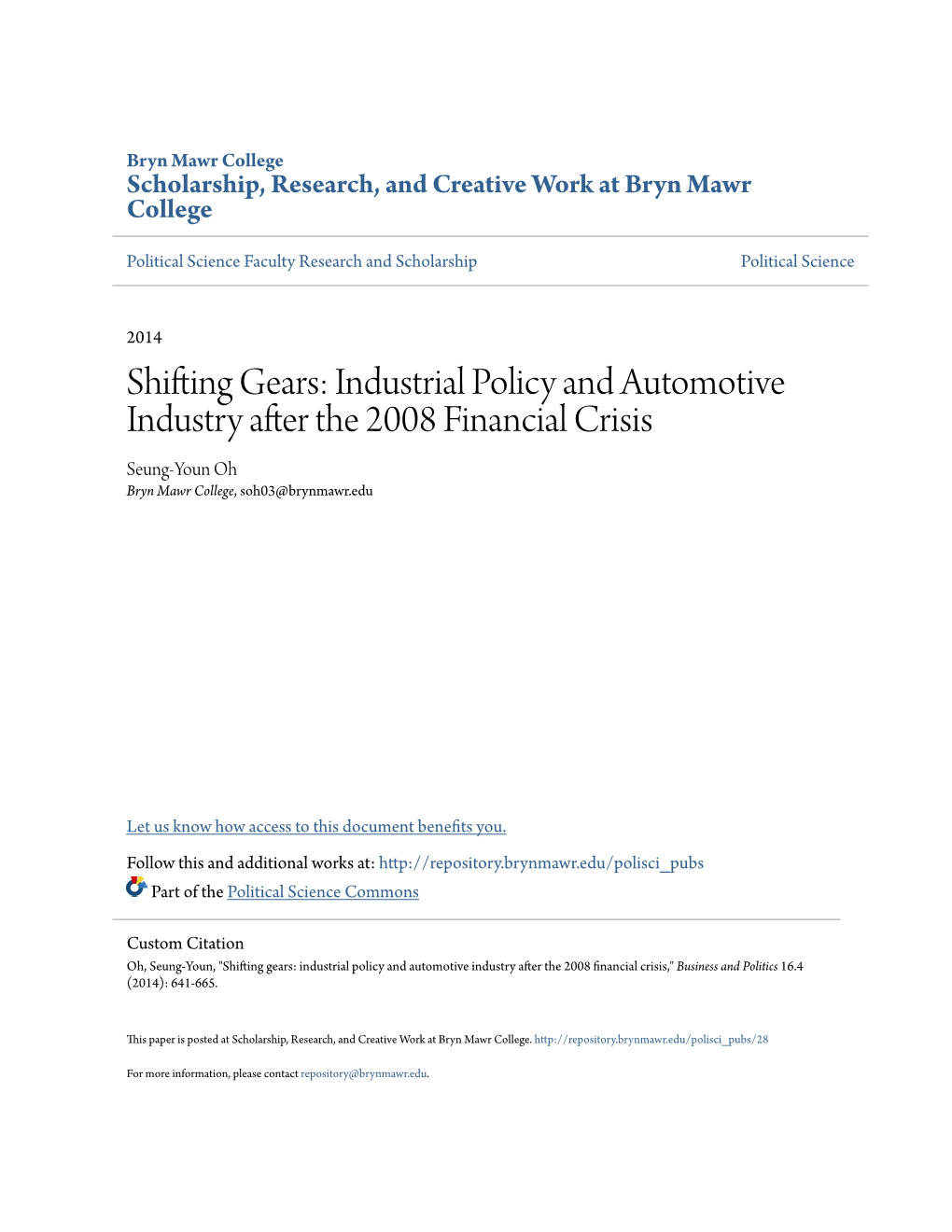 Shifting Gears: Industrial Policy and Automotive Industry After the 2008 Financial Crisis Seung-Youn Oh Bryn Mawr College, Soh03@Brynmawr.Edu