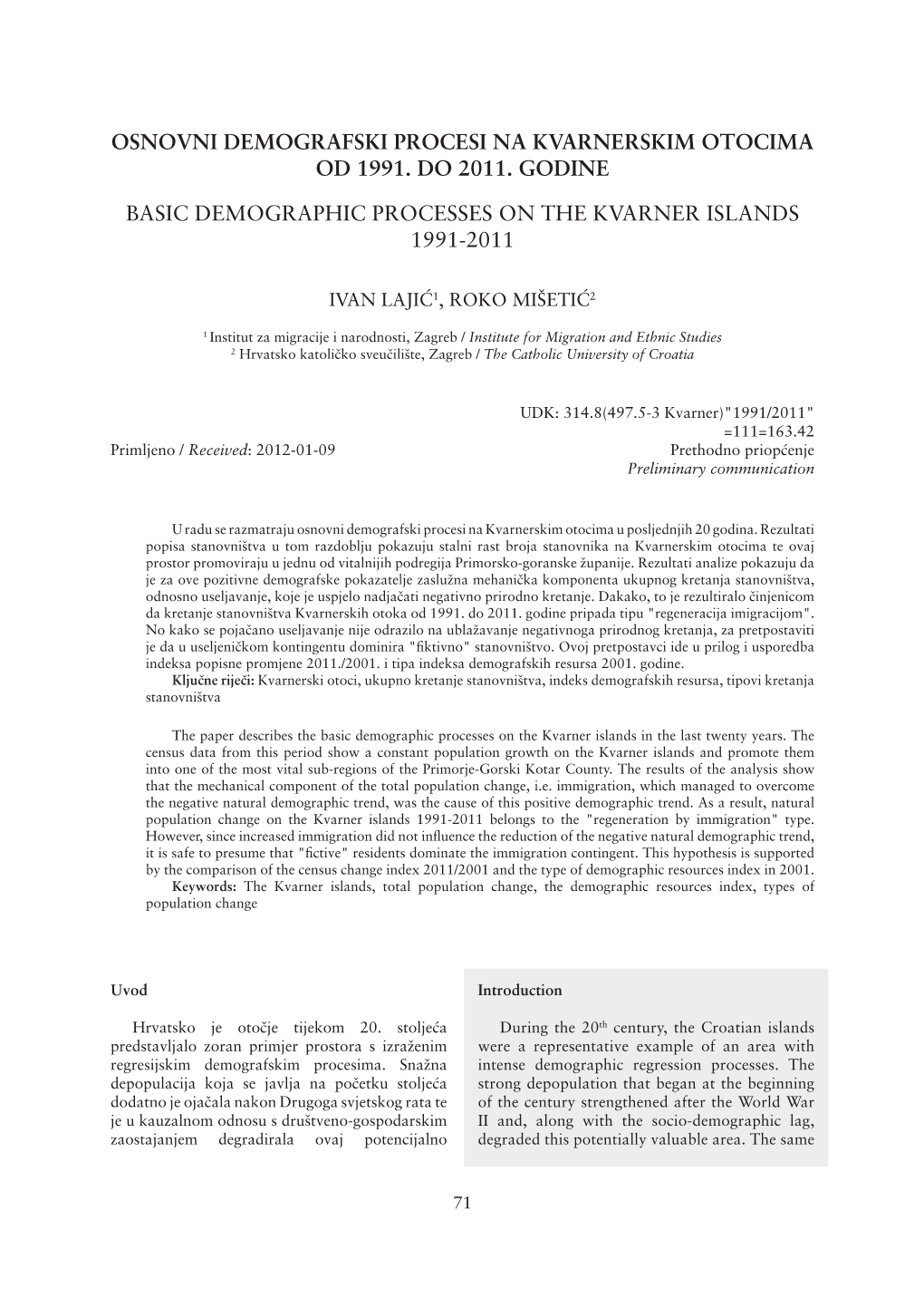 Osnovni Demografski Procesi Na Kvarnerskim Otocima Od 1991. Do 2011. Godine Basic Demographic Processes on the Kvarner Islands 1