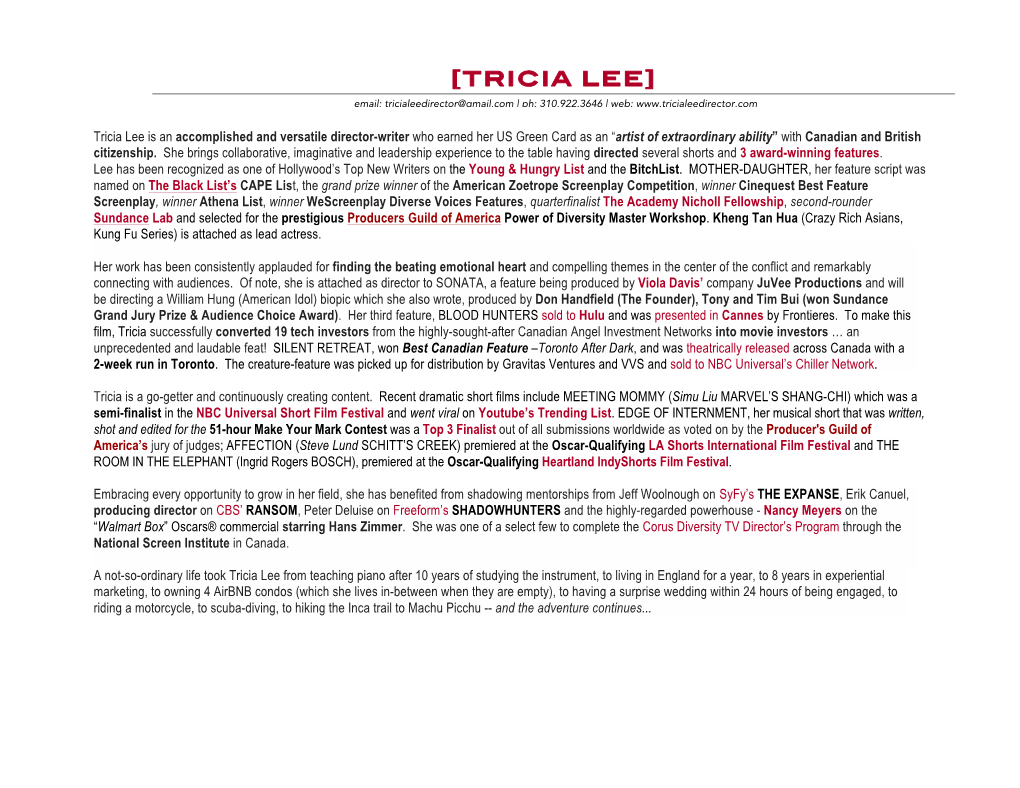 TRICIA LEE] Email: Tricialeedirector@Gmail.Com | Ph: 310.922.3646 | Web