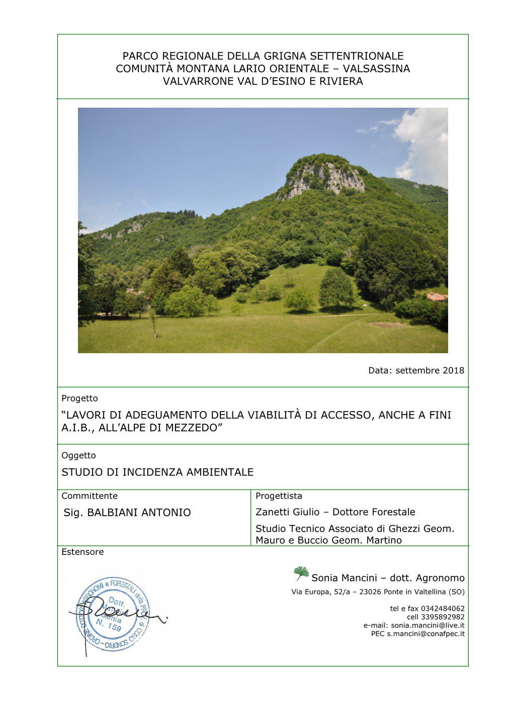 Parco Regionale Della Grigna Settentrionale Comunità Montana Lario Orientale – Valsassina Valvarrone Val D’Esino E Riviera