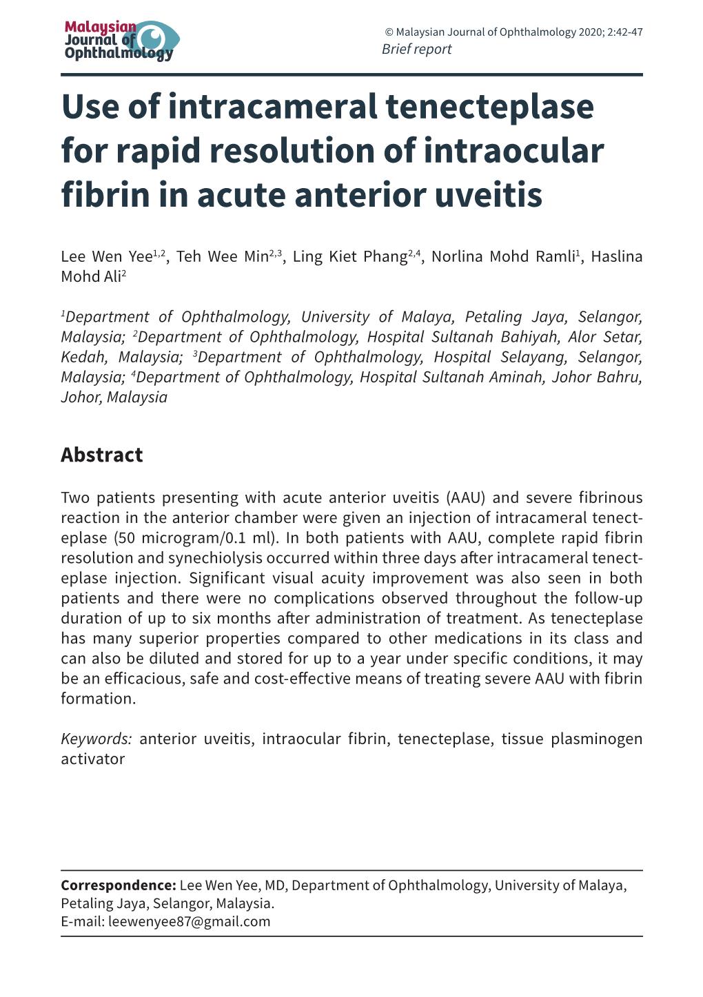 Use of Intracameral Tenecteplase for Rapid Resolution of Intraocular Fibrin in Acute Anterior Uveitis