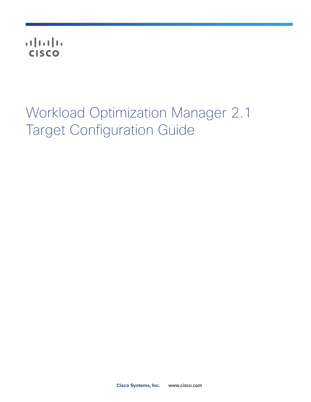 Workload Optimization Manager 2.1 Target Configuration Guide