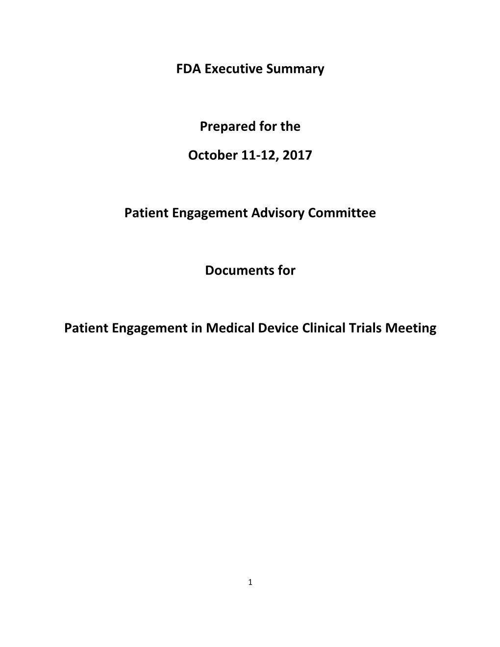 Patient Engagement in Medical Device Clinical Trials Meeting