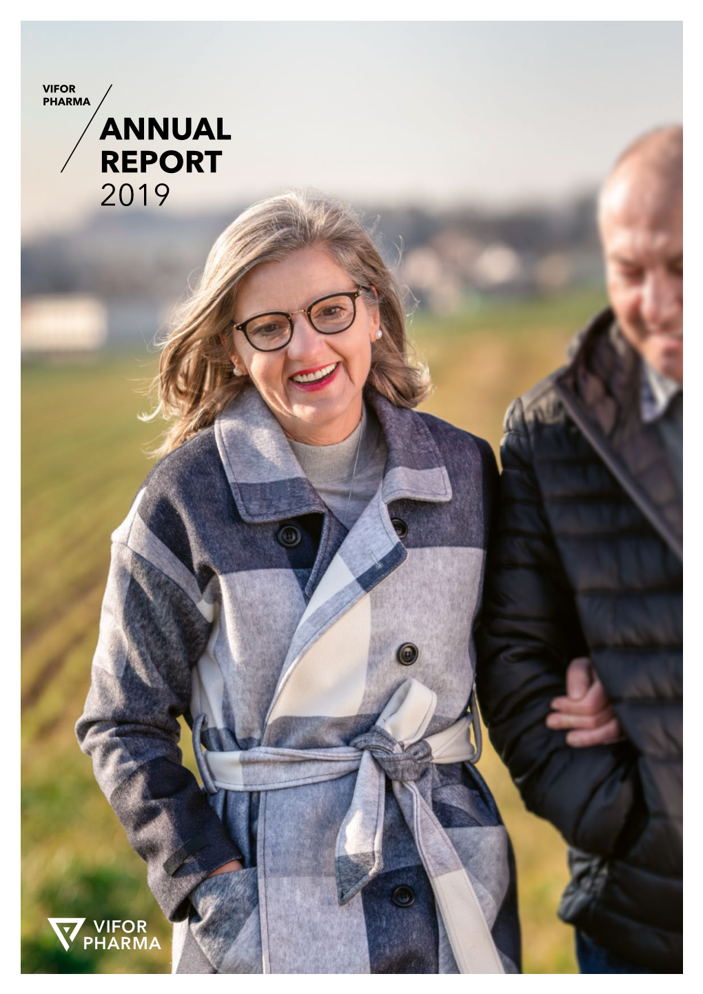 ANNUAL REPORT 2019 on the Cover Learn More About Christine’S Story ‘Facing Iron Deficiency’ Viforpharma.Com/Patients TABLE of CONTENTS