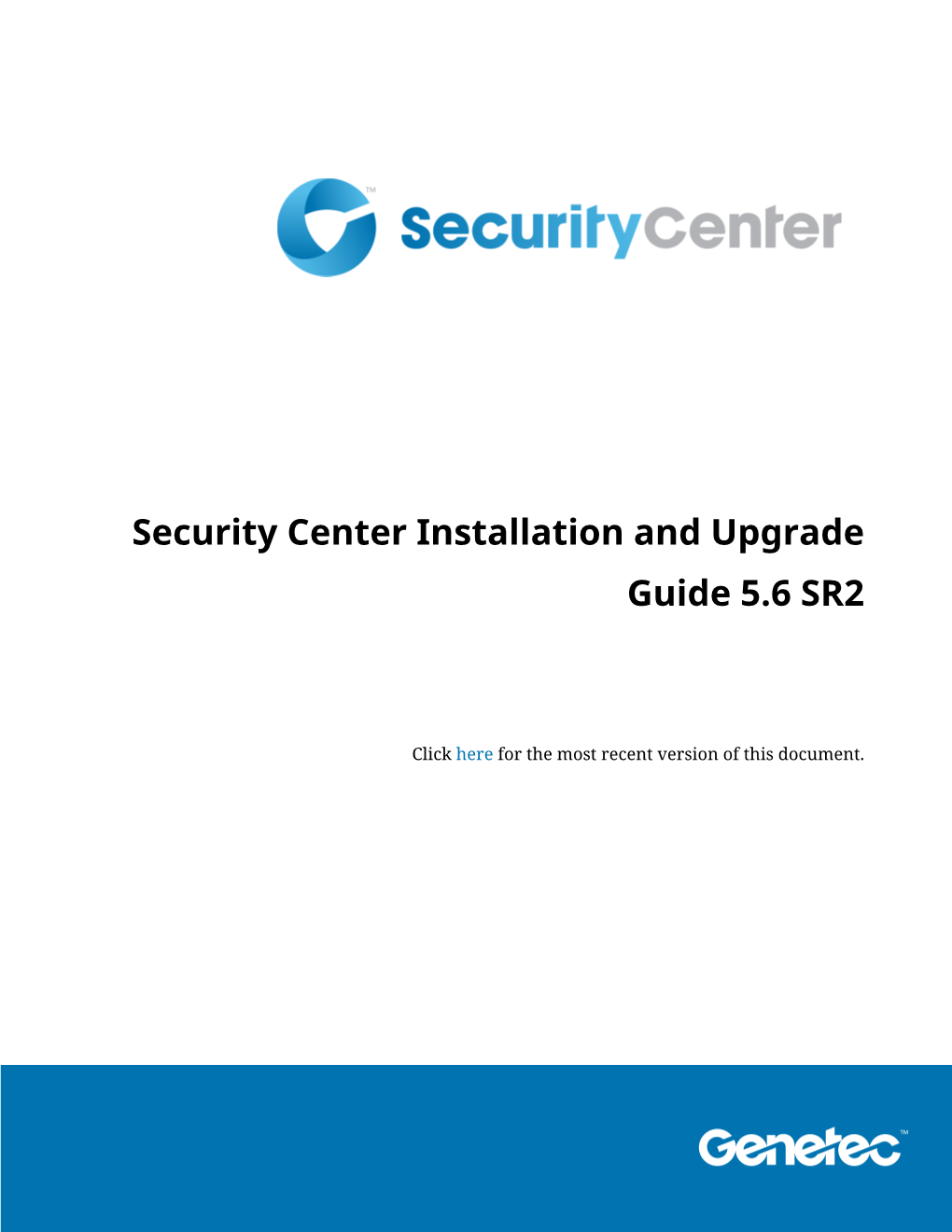 Security Center Installation and Upgrade Guide 5.6 SR2