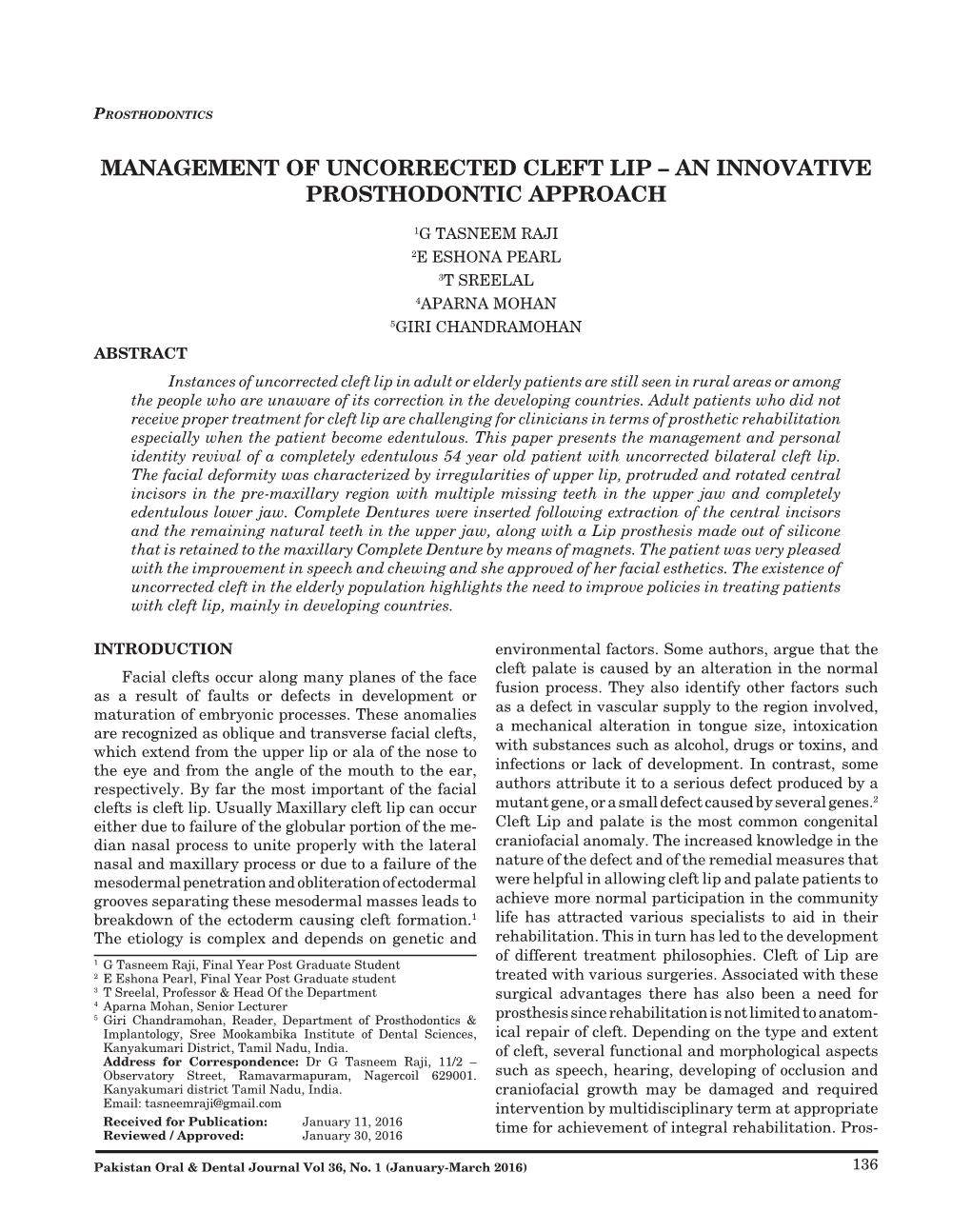 Management of Uncorrected Cleft Lip – an Innovative Prosthodontic Approach