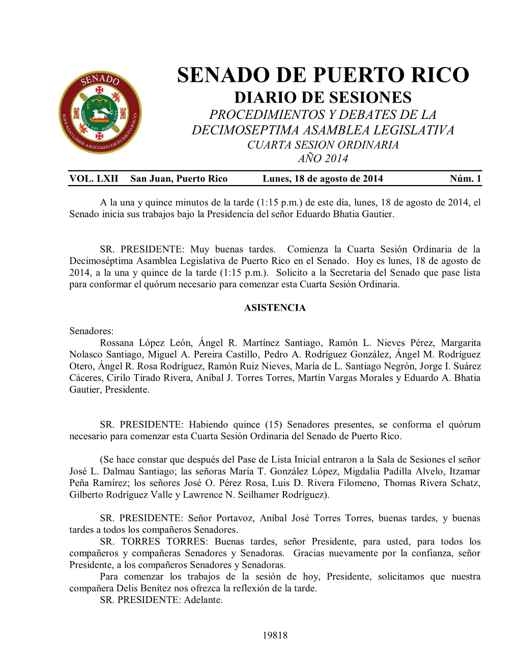 Senado De Puerto Rico Diario De Sesiones Procedimientos Y Debates De La Decimoseptima Asamblea Legislativa Cuarta Sesion Ordinaria Año 2014 Vol