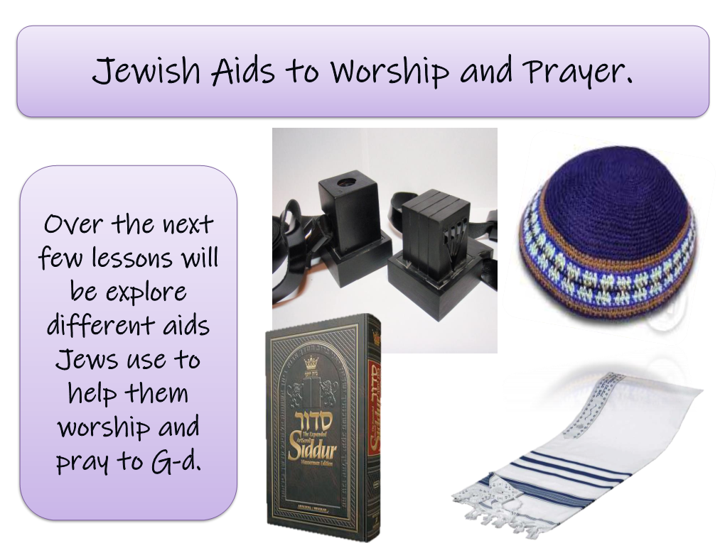 Jewish Aids to Worship and Prayer