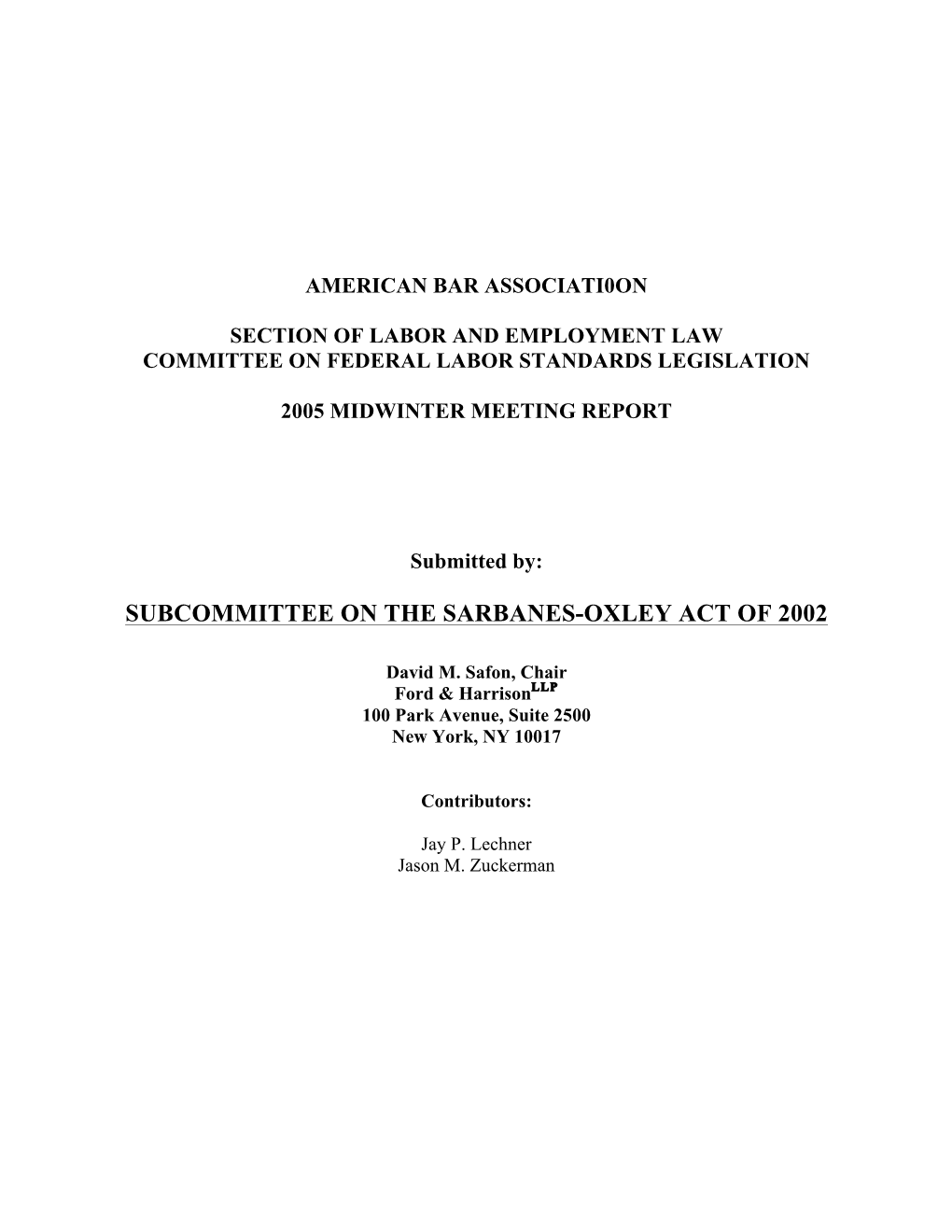 Subcommittee on the Sarbanes-Oxley Act of 2002