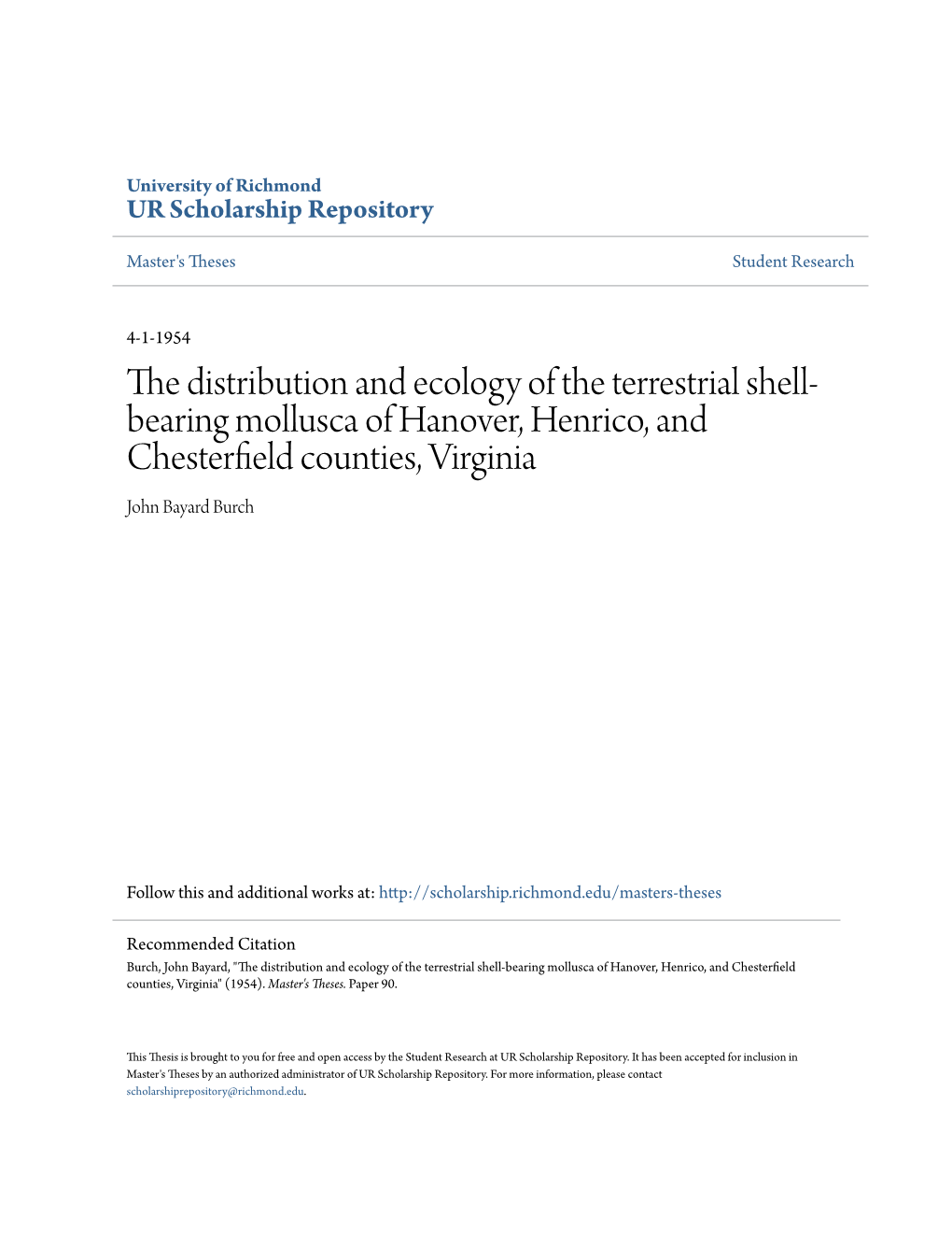 The Distribution and Ecology of the Terrestrial Shell-Bearing Mollusca of Hanover, Henrico, and Chesterfield Counties, Virginia" (1954)