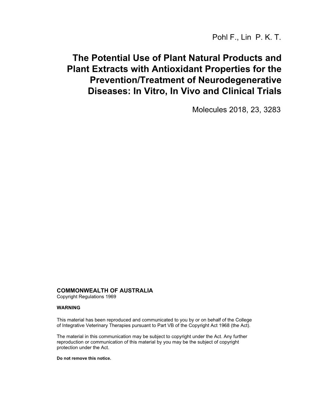 The Potential Use of Plant Natural Products and Plant Extracts With
