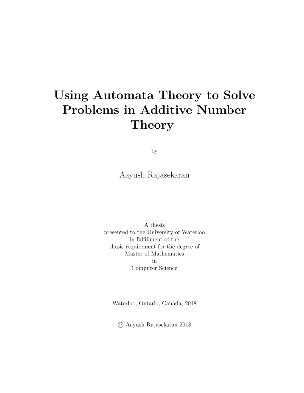 Using Automata Theory to Solve Problems in Additive Number Theory