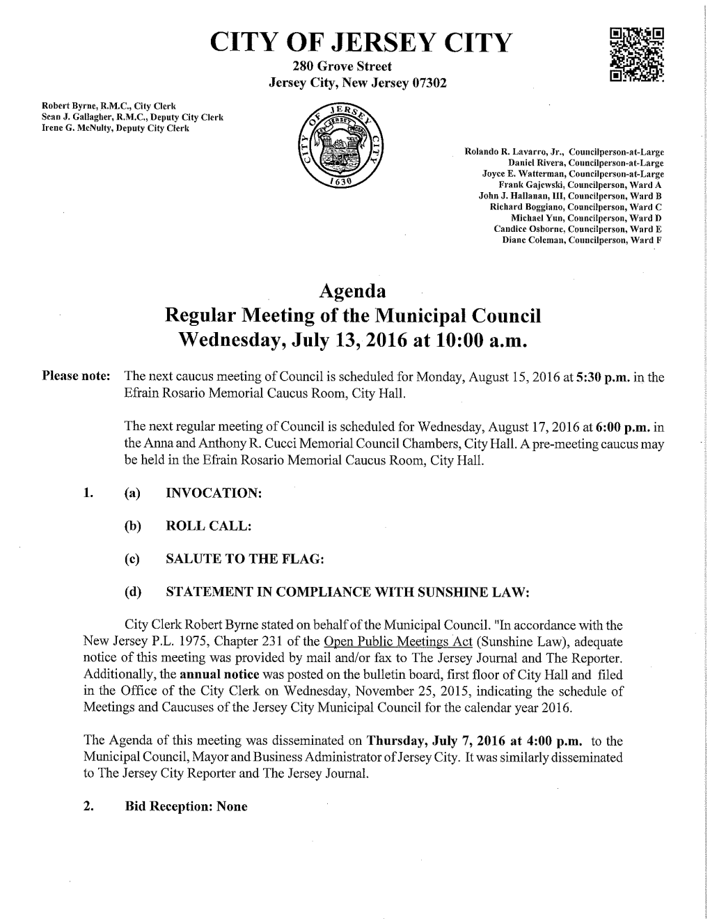 Agenda Regular Meeting of the Municipal Council Wednesday, July 13, 2016 at 10:00 A.M