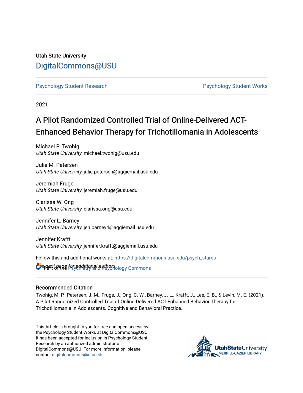A Pilot Randomized Controlled Trial of Online-Delivered ACT-Enhanced Behavior Therapy for Trichotillomania in Adolescents