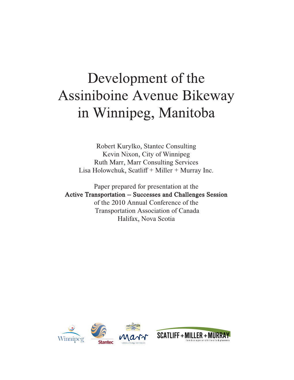 Development of the Assiniboine Avenue Bikeway in Winnipeg, Manitoba