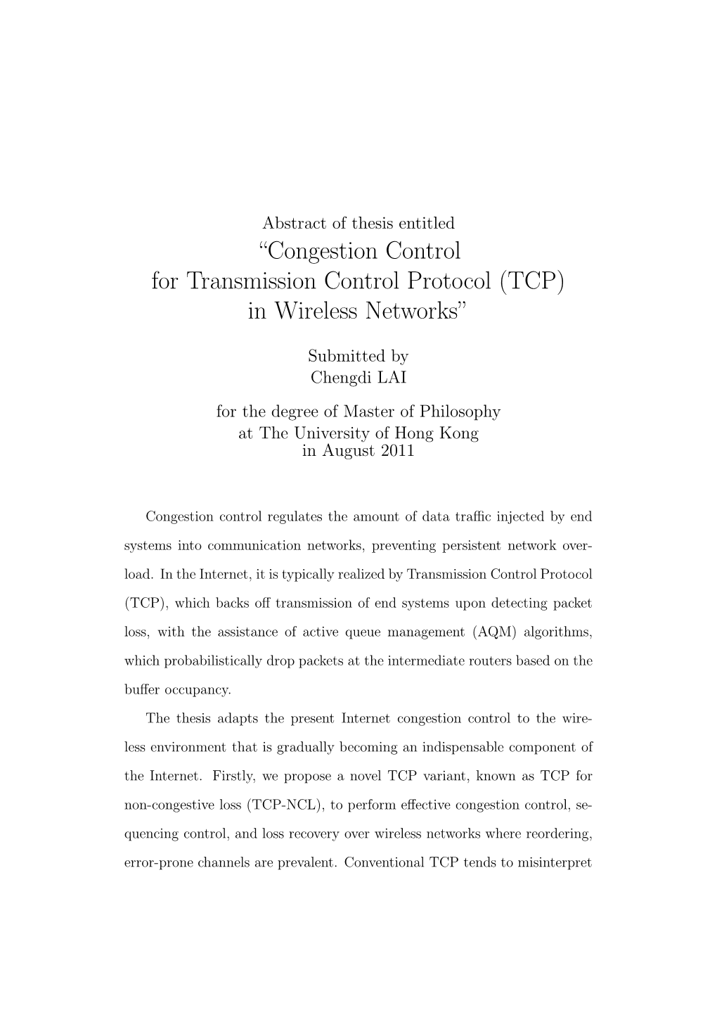“Congestion Control for Transmission Control Protocol (TCP) in Wireless Networks”