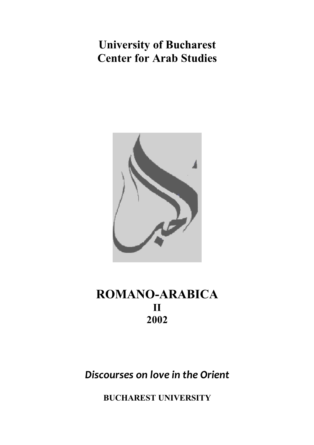 Romano-Arabica Ii 2002