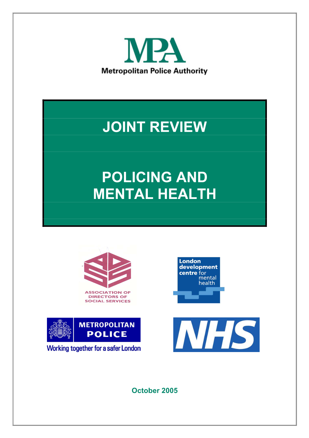 Joint Review Policing and Mental Health