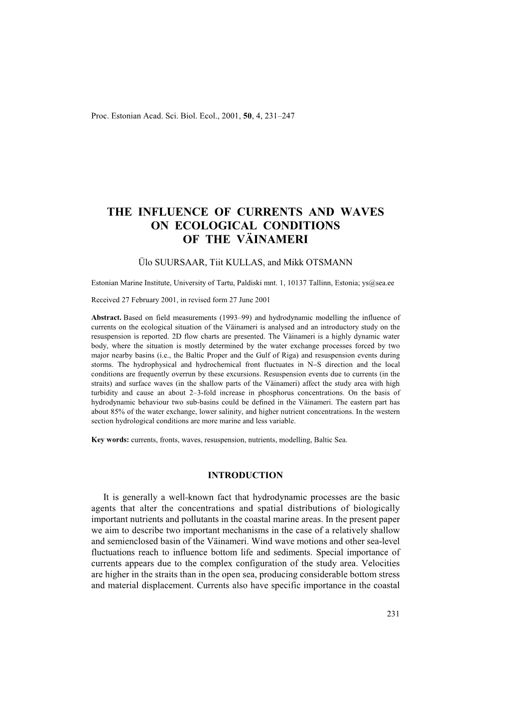 The Influence of Currents and Waves on Ecological Conditions of the Väinameri
