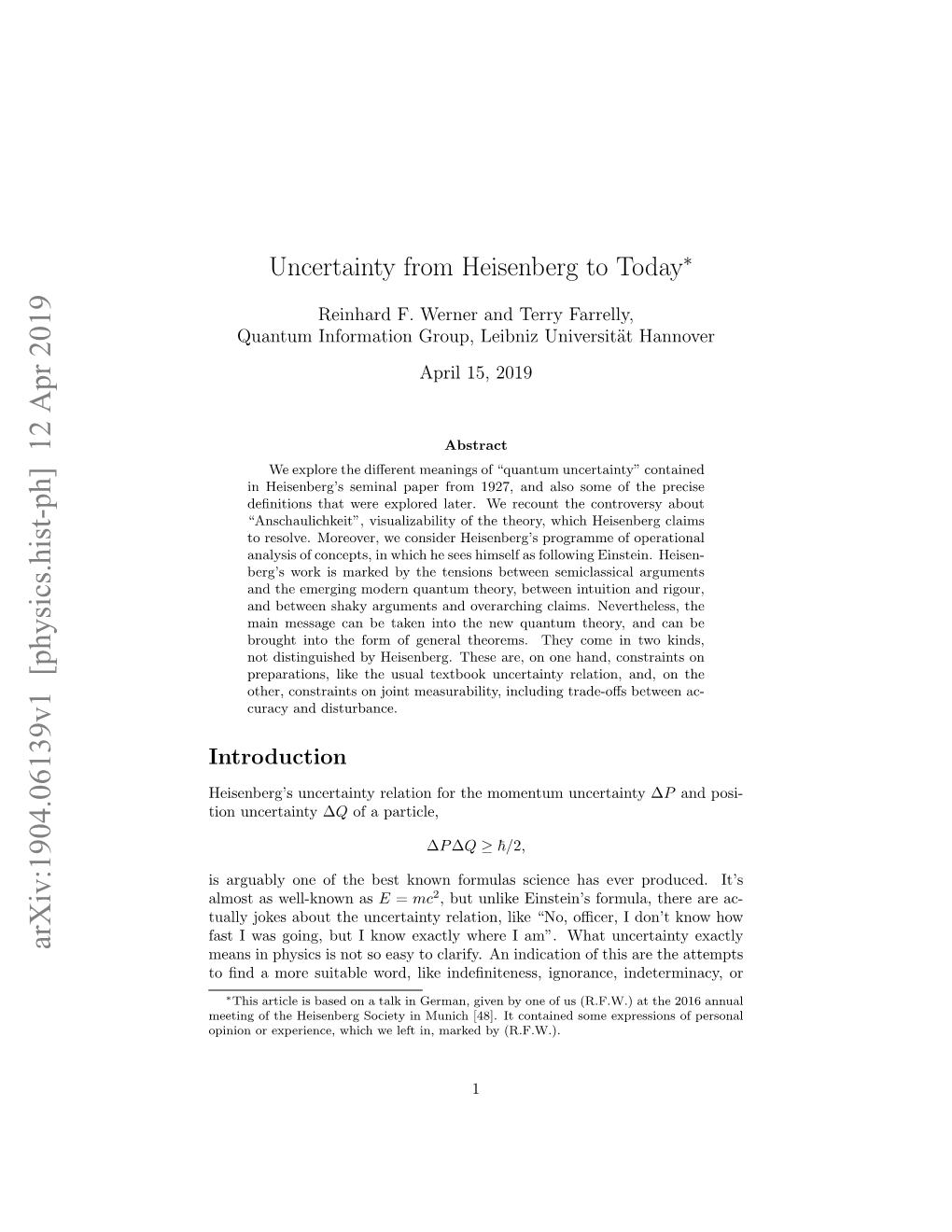 Uncertainty from Heisenberg to Today∗