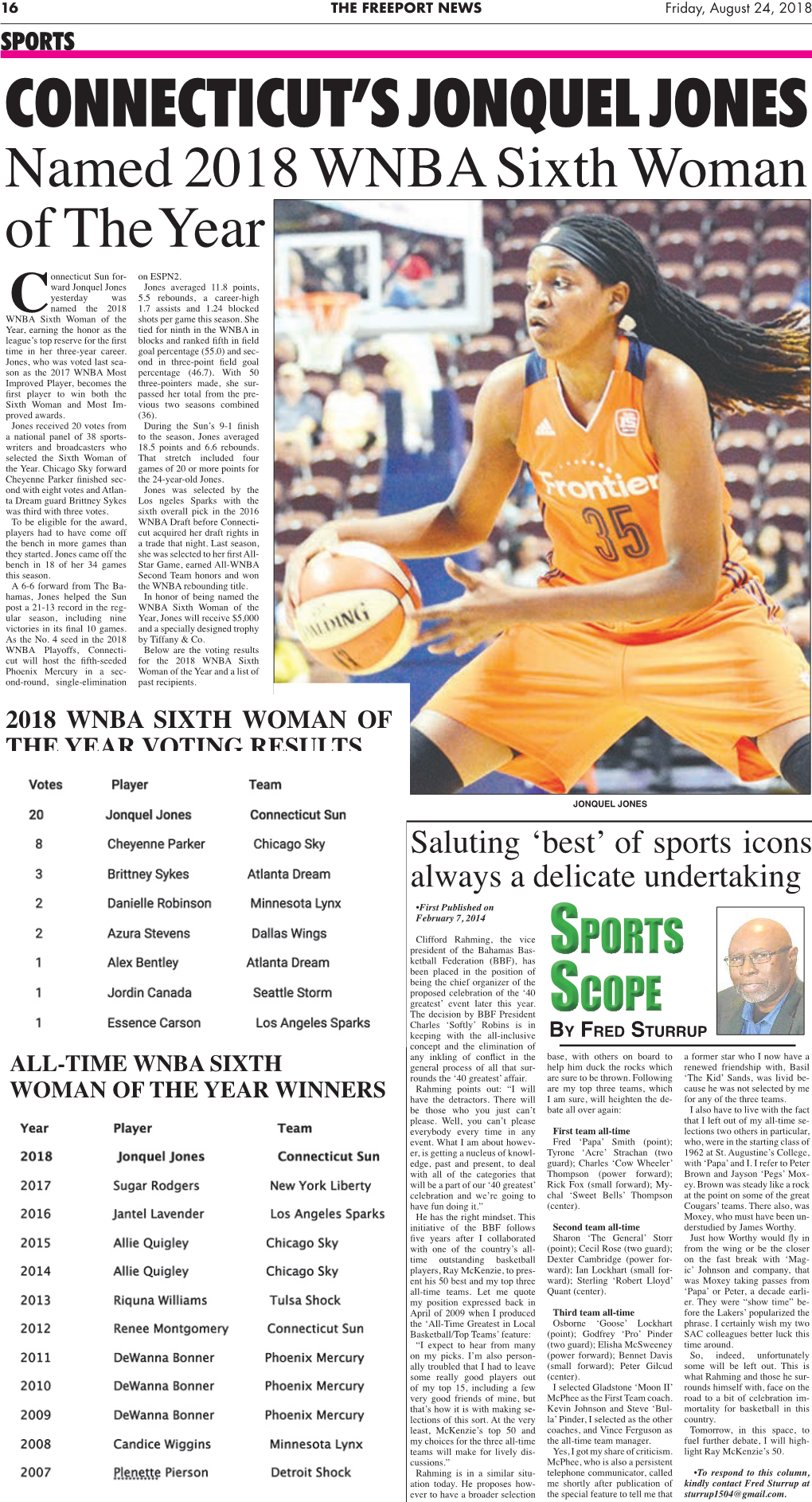 Named 2018 WNBA Sixth Woman of the Year Onnecticut Sun For- on ESPN2