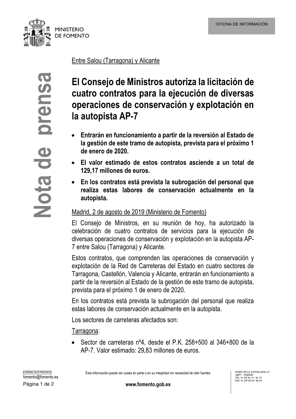 El Consejo De Ministros Autoriza La Licitación De Cuatro Contratos Para La Ejecución De Diversas Operaciones De Conservación Y Explotación En La Autopista AP-7