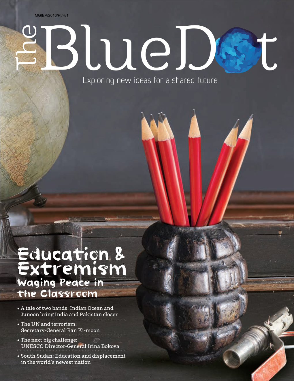 Education & Extremism: Waging Peace in the Classroom; Blue