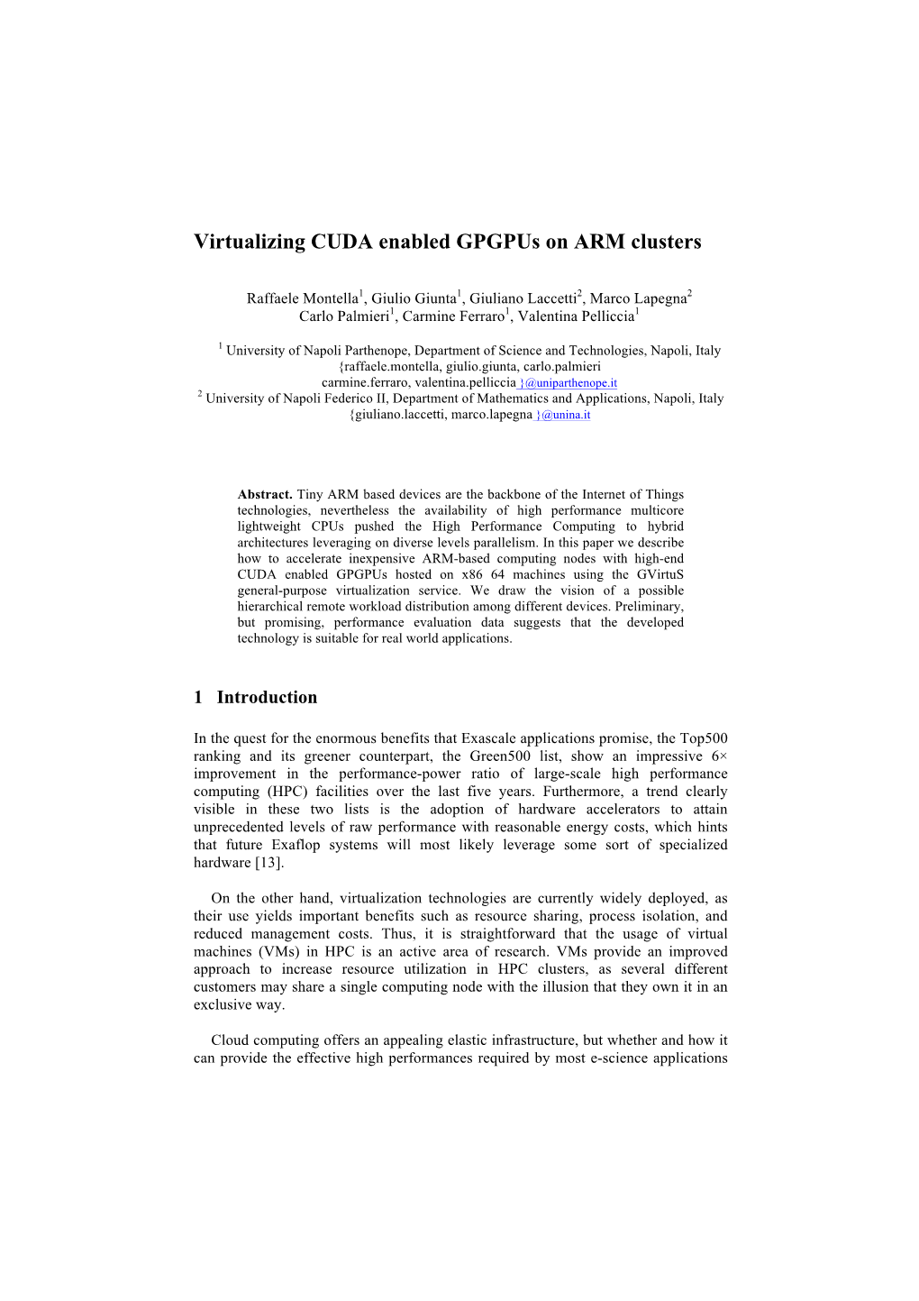 Virtualizing CUDA Enabled Gpgpus on ARM Clusters