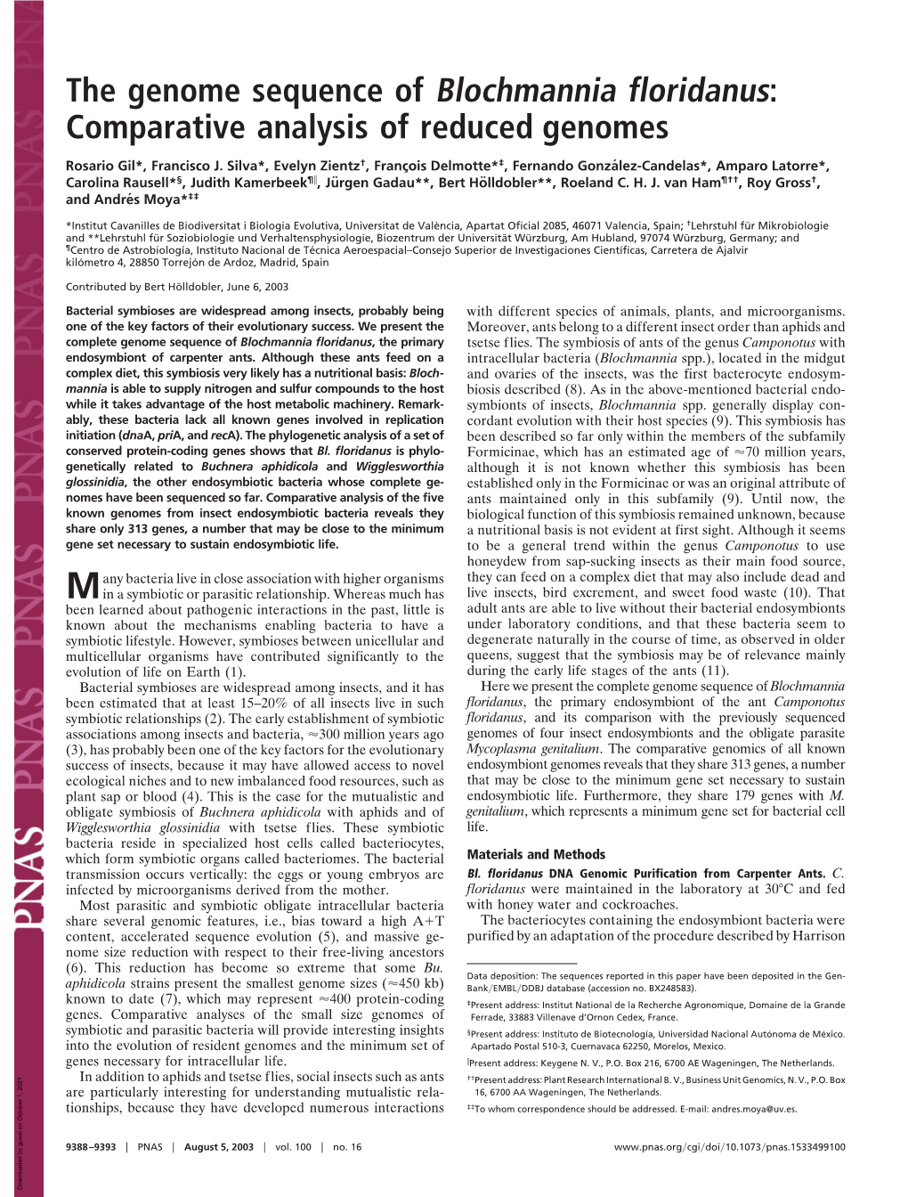 The Genome Sequence of Blochmannia Floridanus: Comparative Analysis of Reduced Genomes