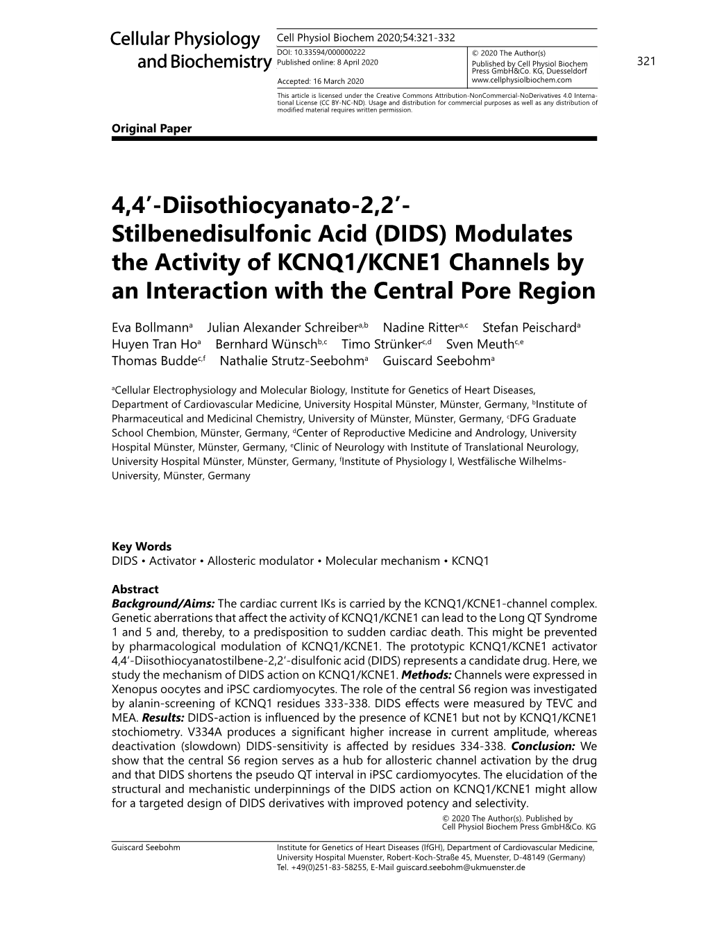 (DIDS) Modulates the Activity of KCNQ1/KCNE1 Channels by an Interaction with the Central Pore Region