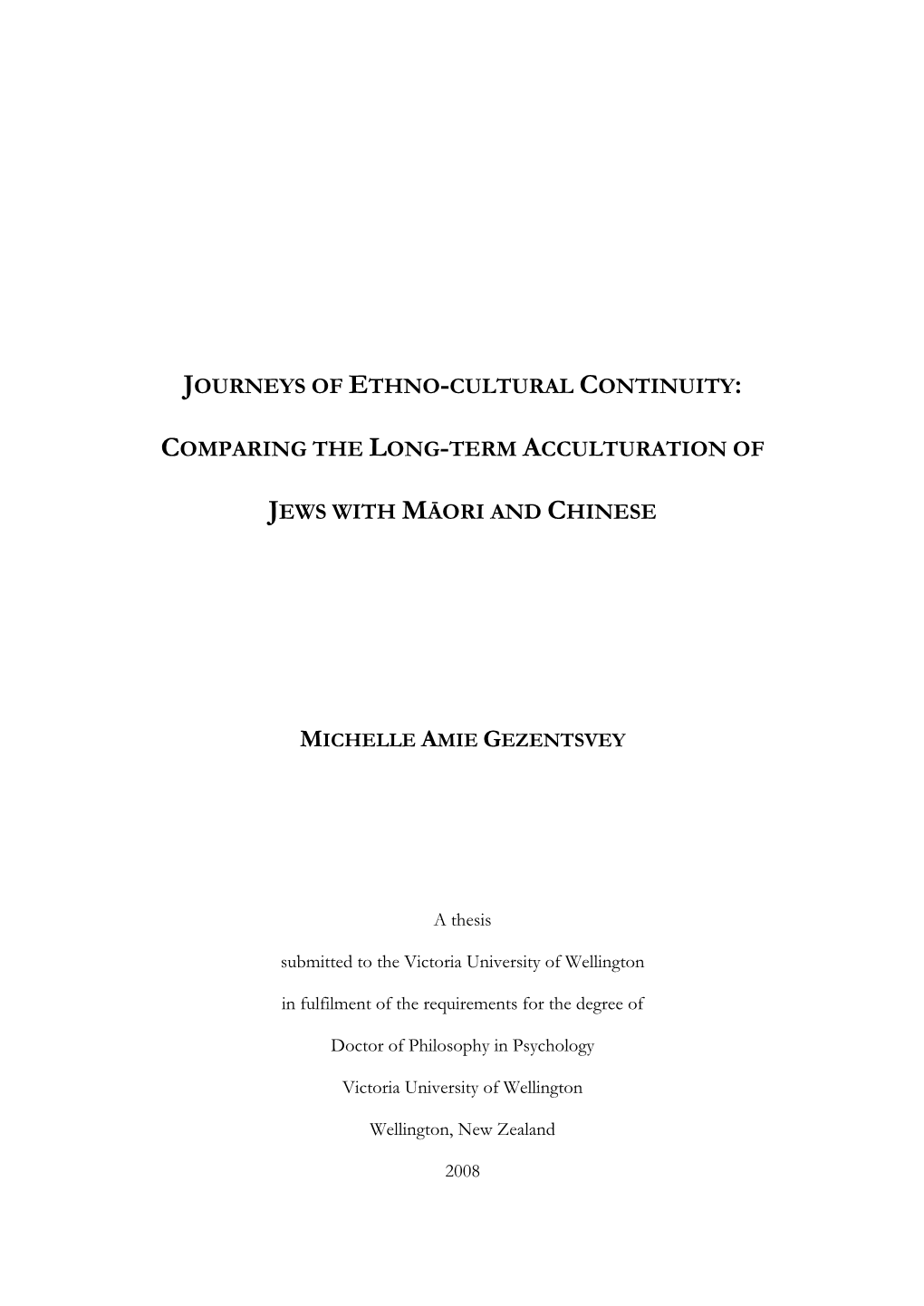 Journeys of Ethno-Cultural Continuity