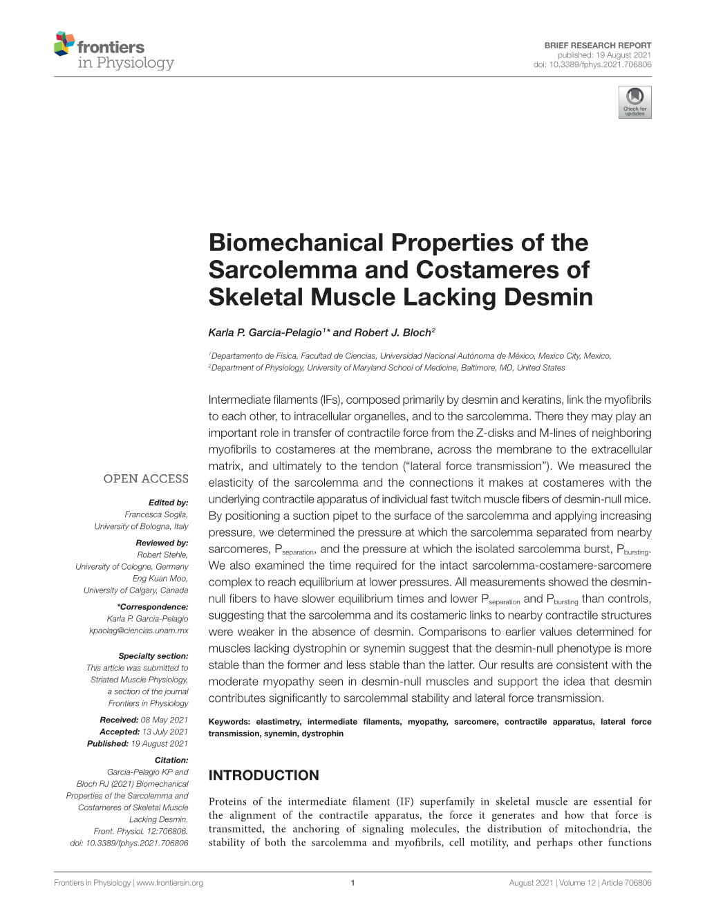 Biomechanical Properties of the Sarcolemma and Costameres of Skeletal Muscle Lacking Desmin