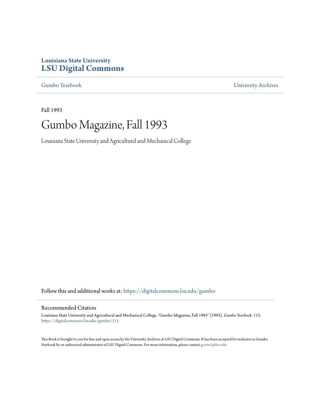 Gumbo Magazine, Fall 1993 Louisiana State University and Agricultural and Mechanical College