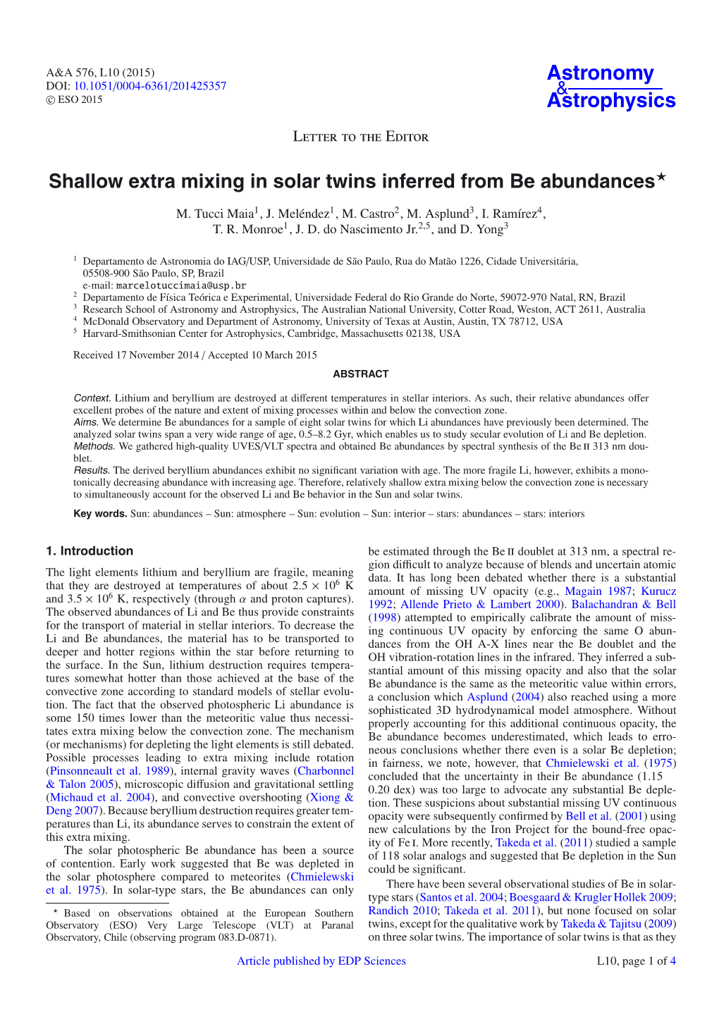 Shallow Extra Mixing in Solar Twins Inferred from Be Abundances ⋆