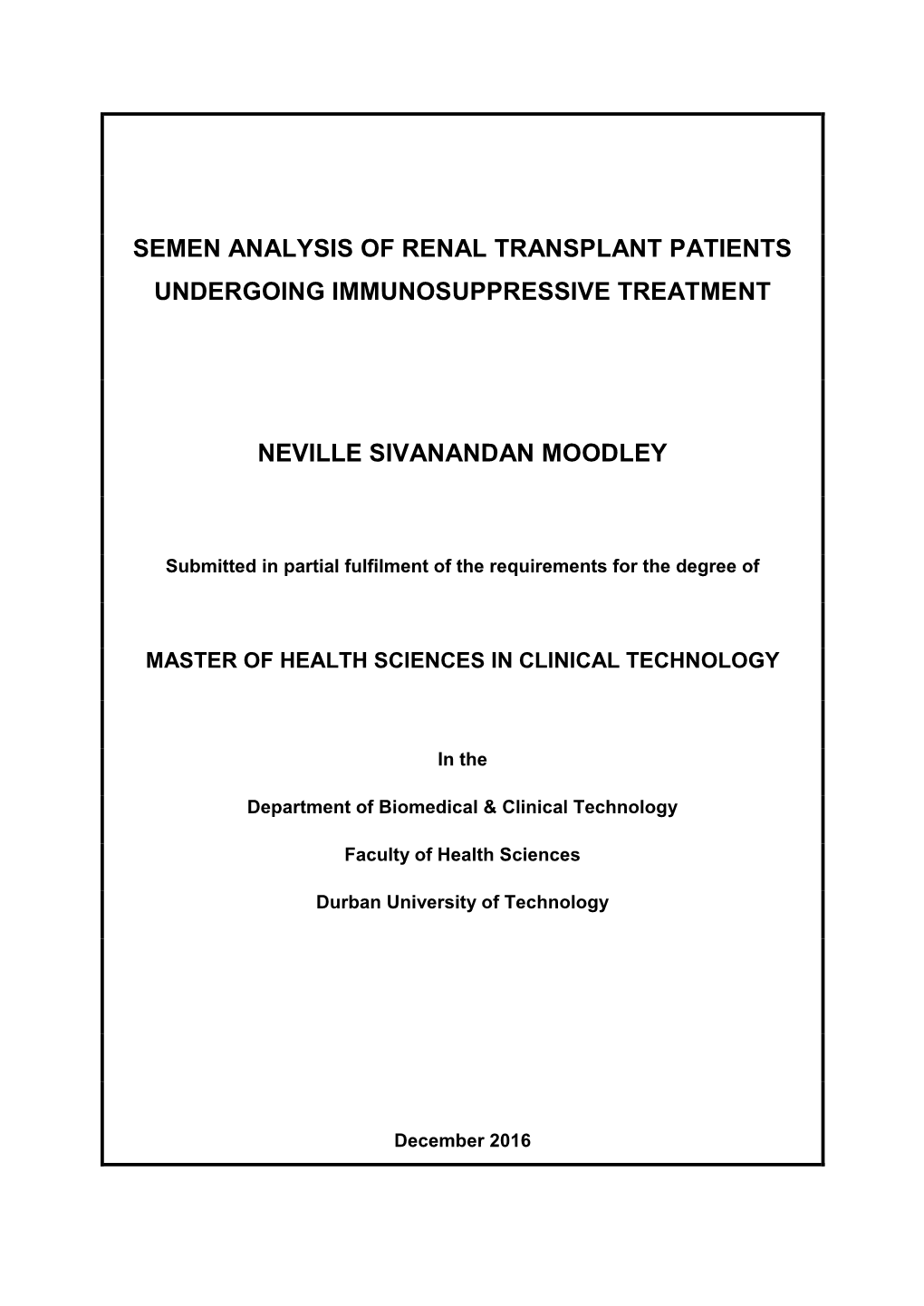 Semen Analysis of Renal Transplant Patients Undergoing Immunosuppressive Treatment