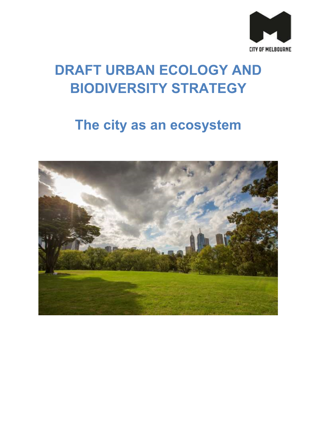 Draft Urban Ecology and Biodiversity Strategy