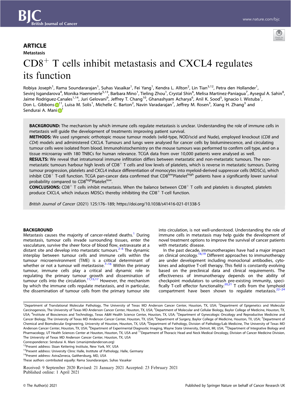CD8+ T Cells Inhibit Metastasis and CXCL4 Regulates Its Function