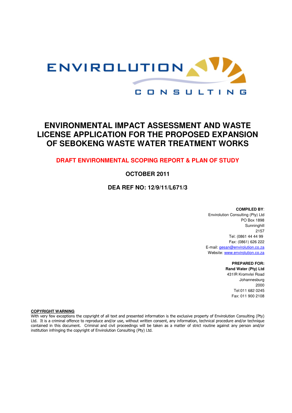 Environmental Impact Assessment and Waste License Application for the Proposed Expansion of Sebokeng Waste Water Treatment Works