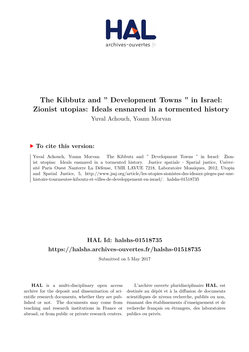 The Kibbutz and '' Development Towns '' in Israel