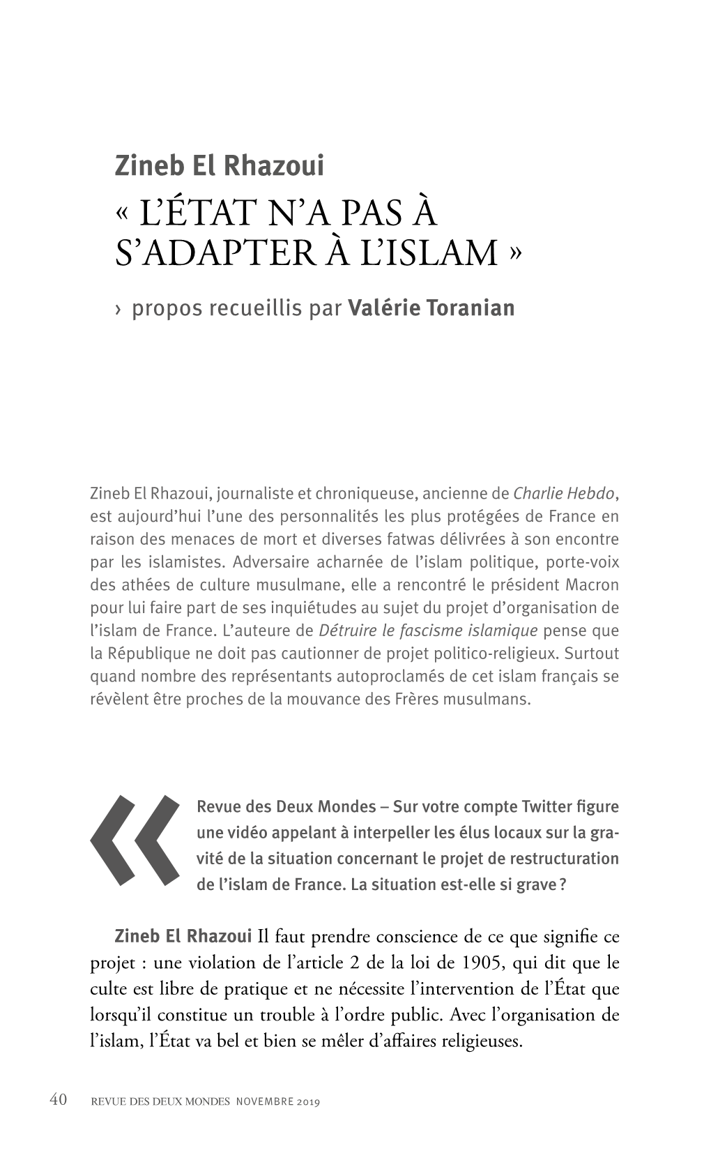 « L'état N'a Pas À S'adapter À L'islam »