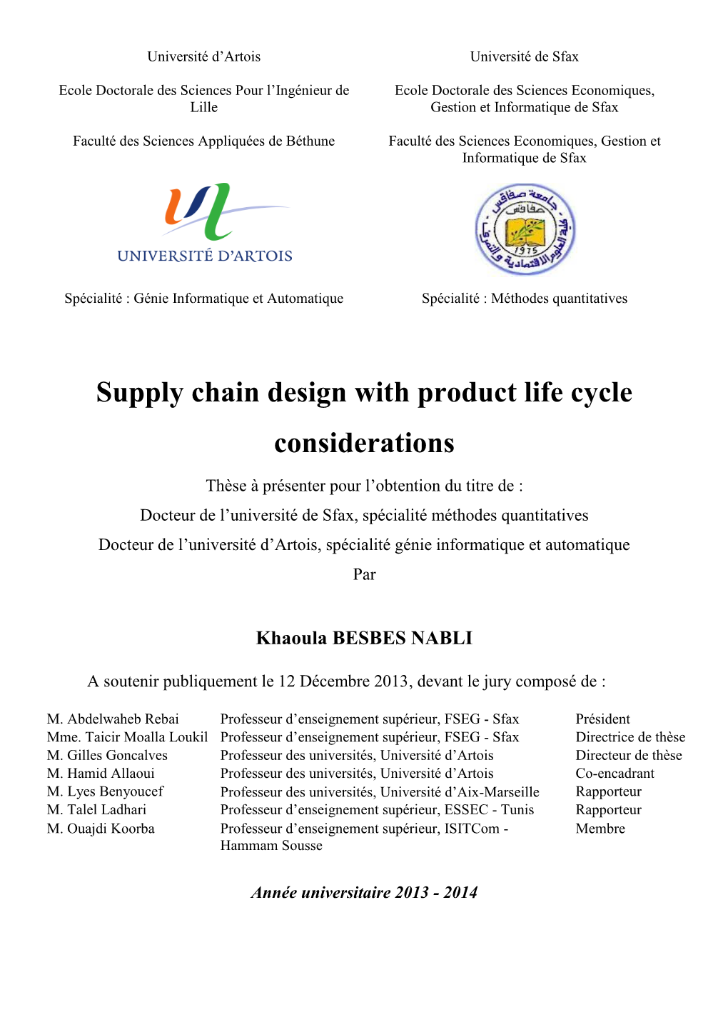 Supply Chain Design with Product Life Cycle Considerations