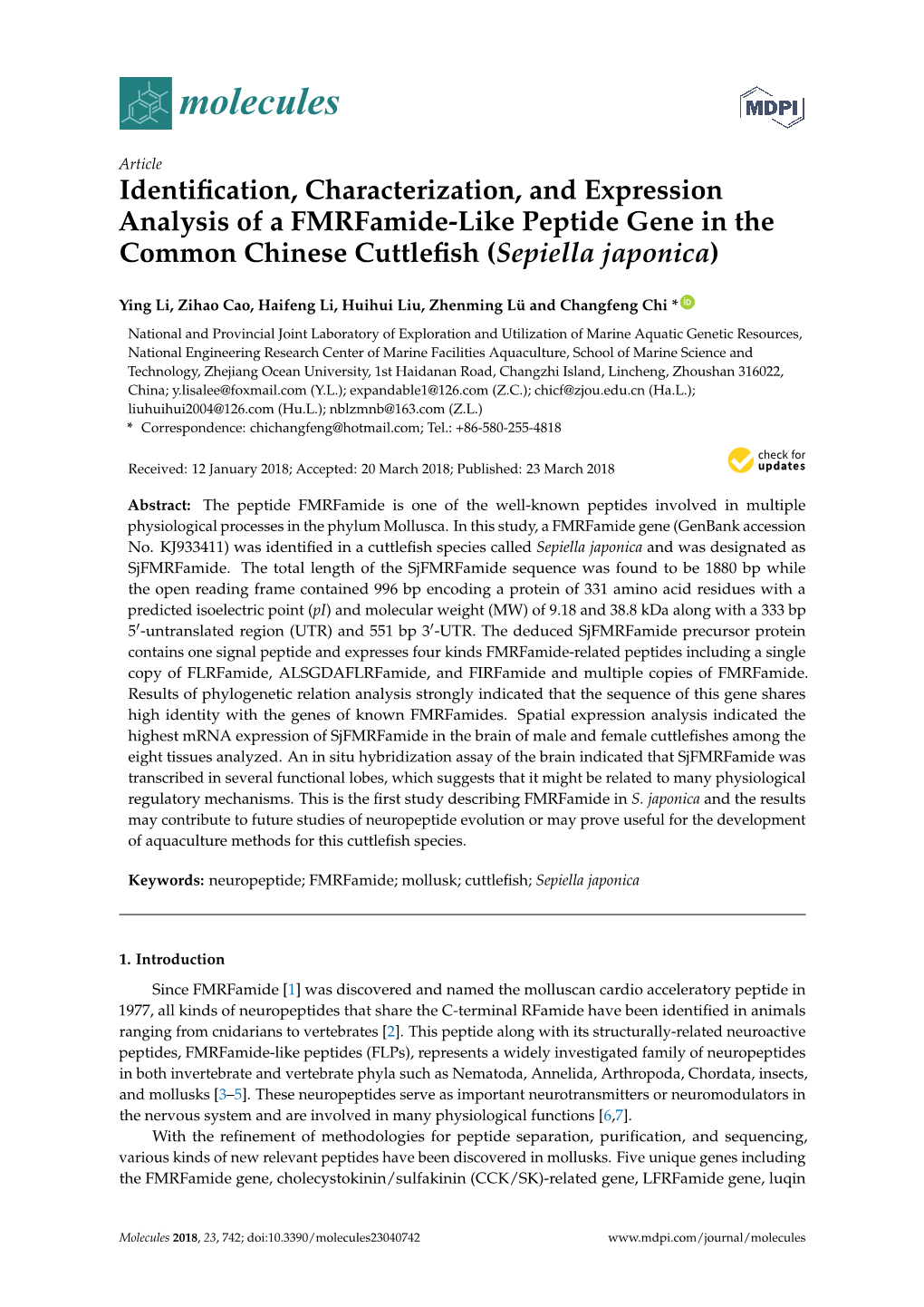 Identification, Characterization, and Expression Analysis of a Fmrfamide-Like Peptide Gene in the Common Chinese Cuttlefish