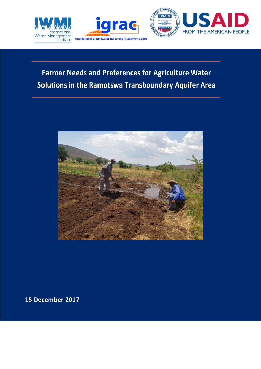 Farmer Needs and Preferences for Agriculture Water Solutions in the Ramotswa Transboundary Aquifer Area