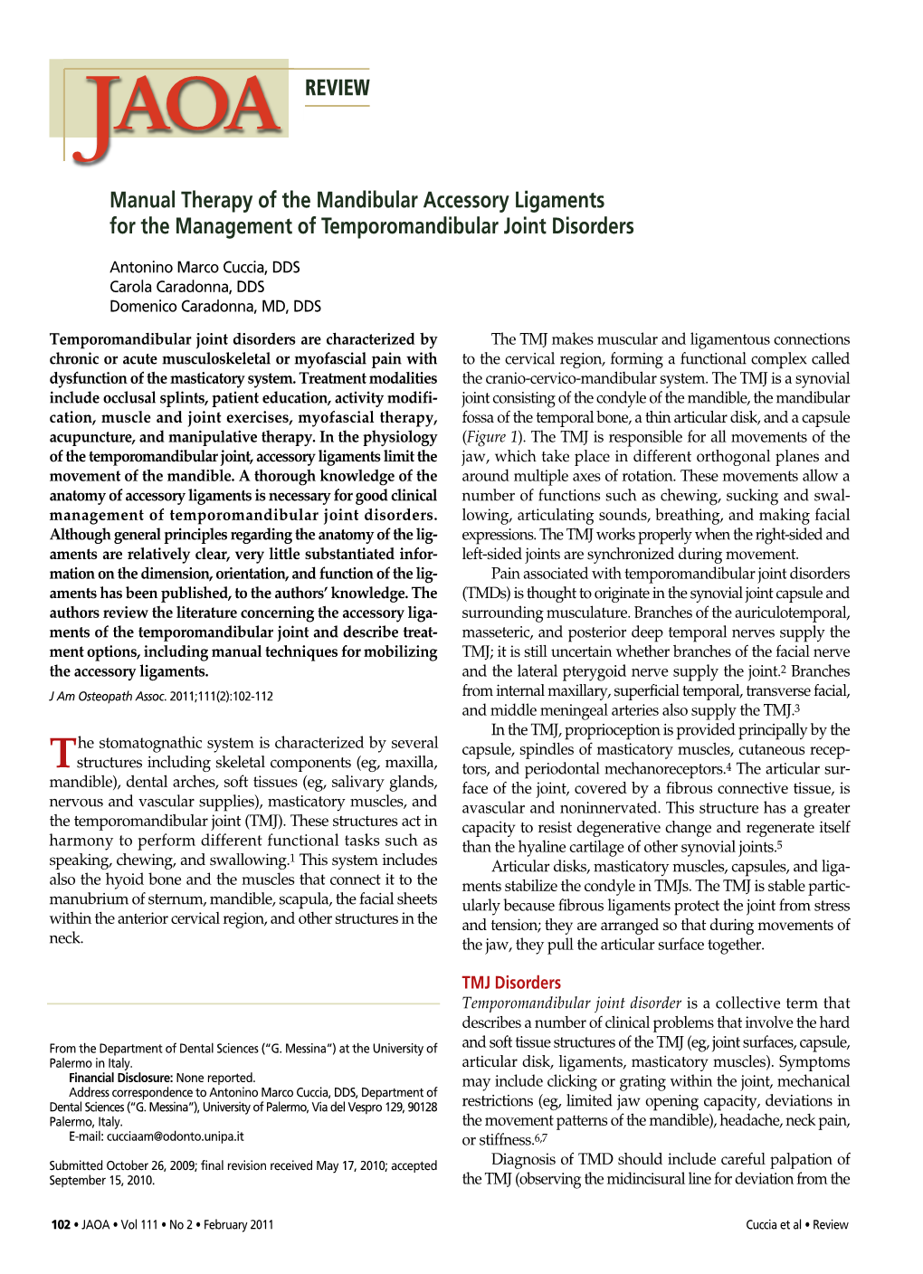 Manual Therapy of the Mandibular Accessory Ligaments for the Management of Temporomandibular Joint Disorders