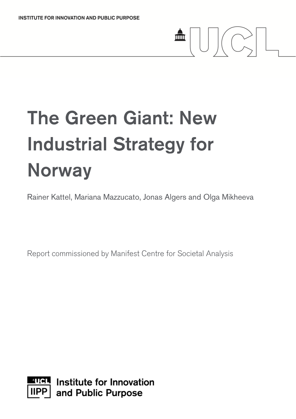 The Green Giant: New Industrial Strategy for Norway