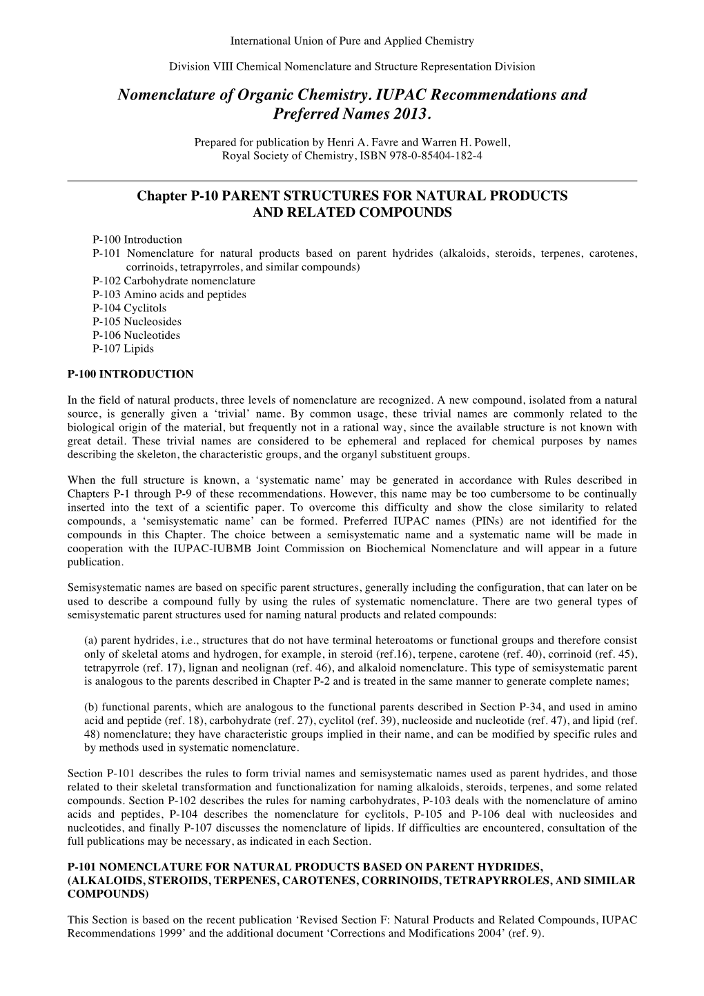 Nomenclature of Organic Chemistry. IUPAC Recommendations and Preferred Names 2013